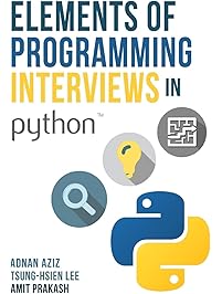 Elements of Programming Interviews in Python: The Insiders' Guide