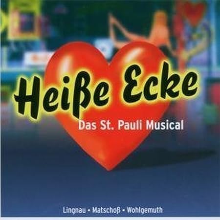 Heisse Ecke Das St Pauli Musical Original Hamburg Cast Lingnau Martin Amazon De Musik Cds Vinyl