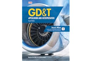 GD&T: Application and Interpretation