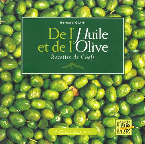 De l'huile et de l'olive