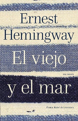 El viejo y el mar (Spanish Edition) by Hemingway Ernest (2011-07-12) Paperback
