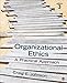 Organizational Ethics: A Practical Approach