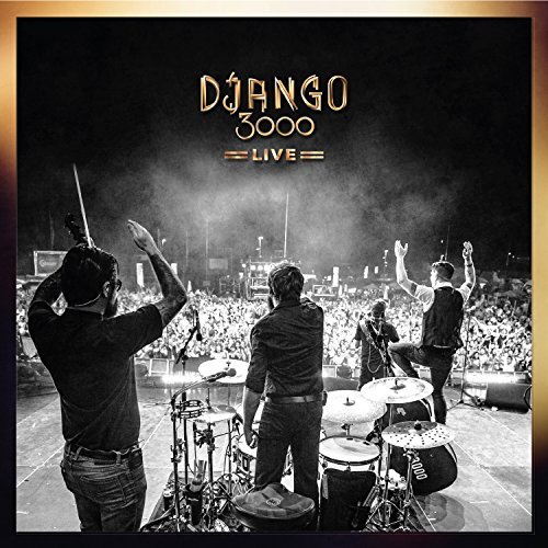 Django 3000 - Live By Django 3000 - Zortam Music