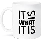 3dRose It is what it is Mug, Ceramic, 11 oz
