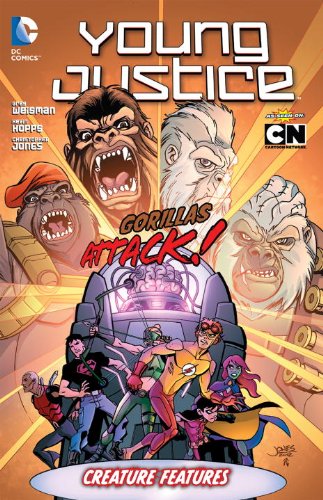 Young Justice Vol. 3: Creature Features Young Justice Vol. 3: Creature Features