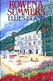 Front cover for the book Ellie's Island by Rowena Summers