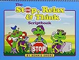 The Stop, Relax & Think Scriptbook