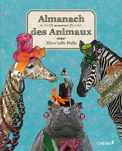 Almanach perpétuel des animaux by (Paperback)