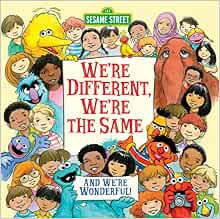 We're Different, We're the Same (Sesame Street)
