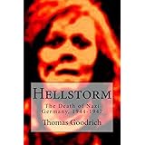 Hellstorm: The Death of Nazi Germany, 1944-1947