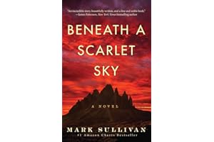 Beneath a Scarlet Sky: A Novel