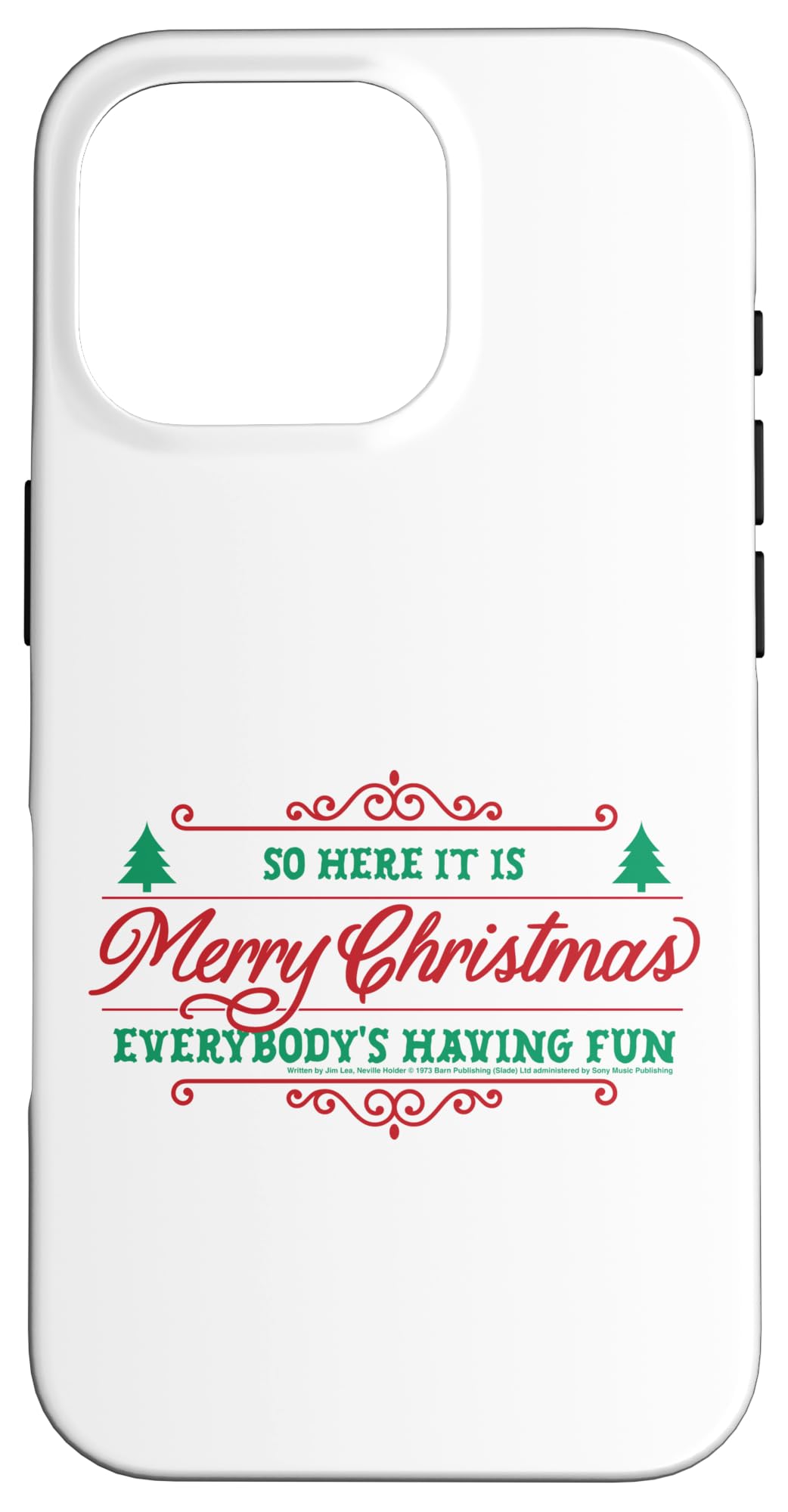 iPhone 16 Pro So Here It Is Merry Christmas Merry Xmas Everybody Slade Case