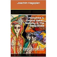 Pedophilia & Empire: Satan, Sodomy, & The Deep State: Chapter 6: The Jesuits as the Vatican’s Order of Assassins