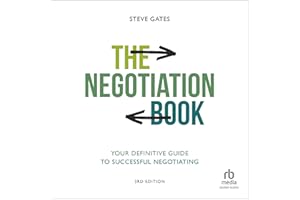The Negotiation Book (3rd Edition): Your Definitive Guide to Successful Negotiating