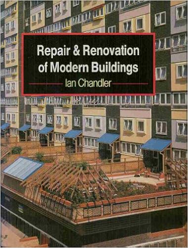 Repair and Renovation of Modern Buildings
