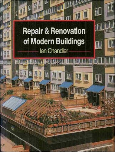 Repair and Renovation of Modern Buildings