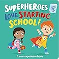 Superheroes LOVE Starting School!