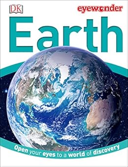 Eye Wonder Earth Eyewonder Kindle Edition By Dk Children Kindle Ebooks Amazon Com