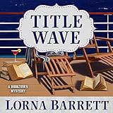 Title Wave: Booktown Mystery Series, Book 10
