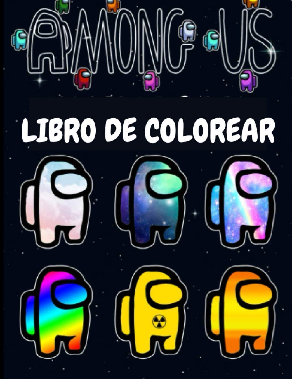 Among Us Libro De Colorear Un Bonito Cuaderno De Actividades Para Ninos Y Ninas Spanish Edition Publishing Savannah 9798589379891 Amazon Com Books amazon com