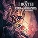 The Pirates of Pacta Servanda: The Pillars of Reality, Book 4