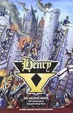 Henry V: The Graphic Novel (Classic Graphic Novel Collection) by William Shakespeare