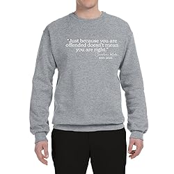 Wild Bobby Just Because You Are Offended Quote