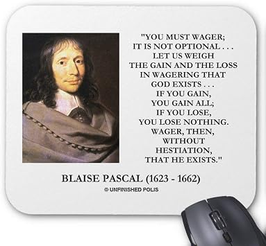 Amazon Com Bglkcs Blaise Pascal Gain Loss Wagering God Exists