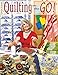 Quilting on the Go (Design Originals) by Suzanne McNeill