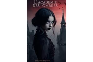 L'Académie des Ombres (French Edition)