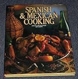 Spanish & Mexican Cooking. by
