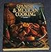 Spanish & Mexican Cooking. by