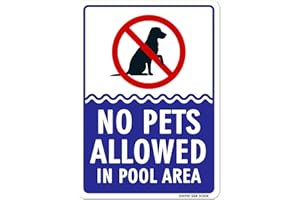 GIMIPATS GIMIPAT Aluminum No Pets Allowed In Pool Area Pool Sign, 12inx16in Fade Resistance, Indoor/Outdoor Use Metal Sign