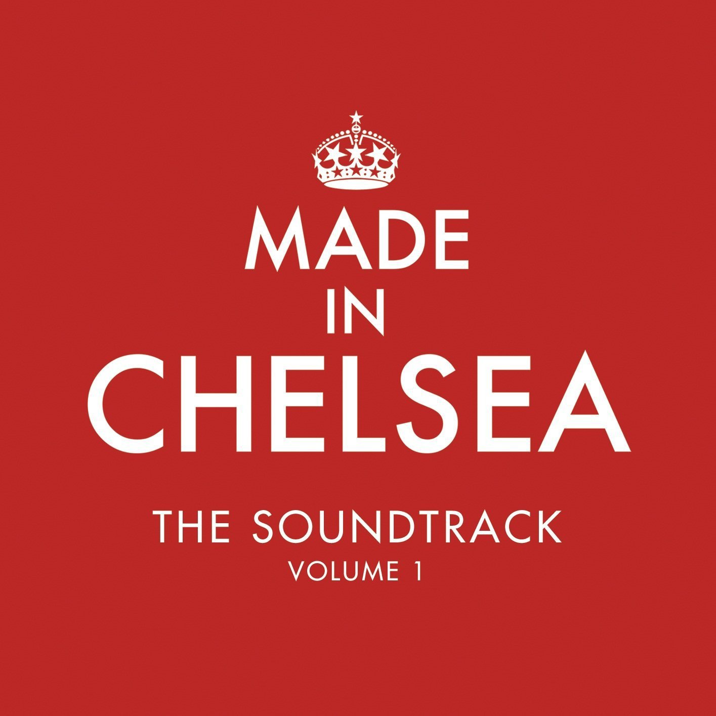 Made In Chelsea: The Soundtrack