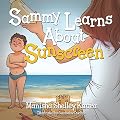 Sammy Learns About Sunscreen