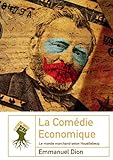 La comédie économique : Le monde marchand selon Houellebecq by 
