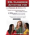 ESL Classroom Activities for Teens and Adults: ESL games, fluency activities and grammar drills for EFL and ESL students.