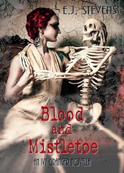 Blood and Mistletoe (Ivy Granger, Psychic Detective) by [Stevens, E.J.]