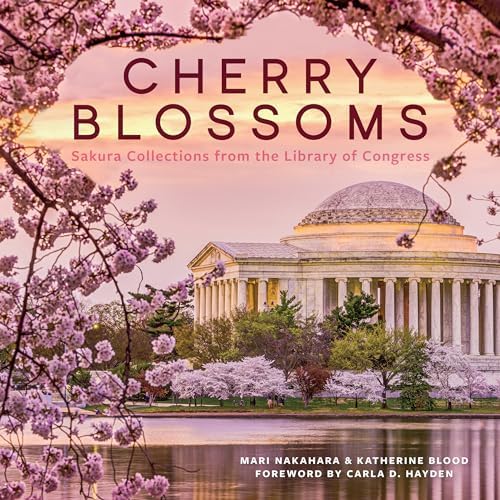 The Sakura Obsession: The Incredible Story of the Plant Hunter Who