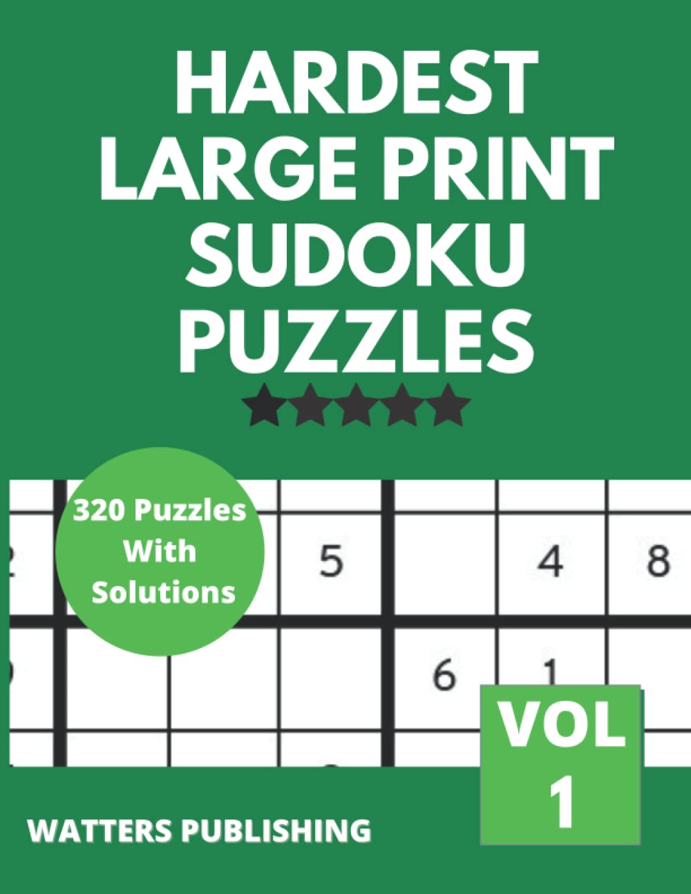 hardest large print sudoku puzzles vol 1 expert level large print games for adults publishing watters 9798780287704 amazon com books