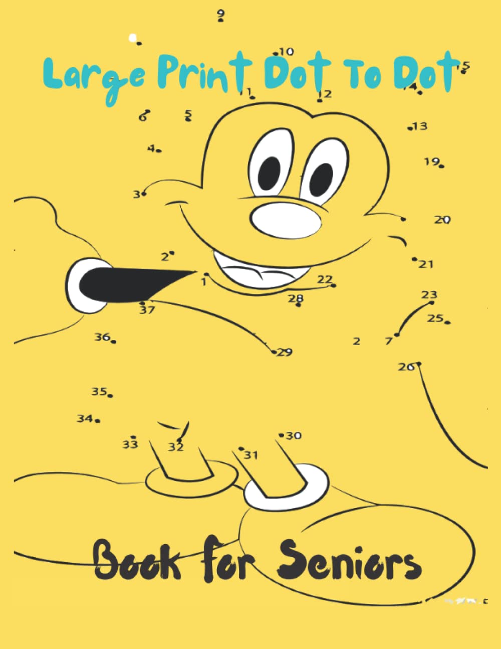 Large Print Dot To Dot Book For Seniors: Adult Dot-to-Dots of Flowers, Animals, and Other Subjects in Large Print: Toy, Edmond: 9798425745422: Amazon.com: Books Large print dot to dot book for seniors: adult dot-to-dots of flowers, animals, and other subjects in large print: toy, edmond: 9798425745422: amazon.com: books