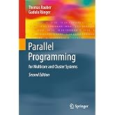 Parallel Programming: for Multicore and Cluster Systems