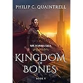 Kingdom of Bones: (The Echoes Saga: Book 5)