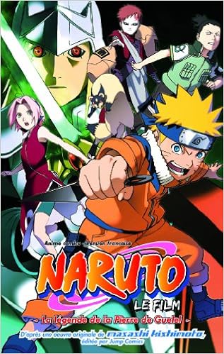 naruto la legende de la pierre de guelel