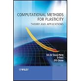 Computational Methods for Plasticity: Theory and Applications