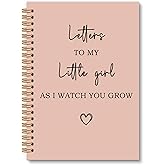 OINDADE Letters to My Little Girl Notebook Journal, Dear Daughter Journal, Mothers Day Notebooks Gifts for New Mom, Baby Girl Shower Gift, New Mom Gifts, Baby Journals for First Time Moms, 6x8.2In