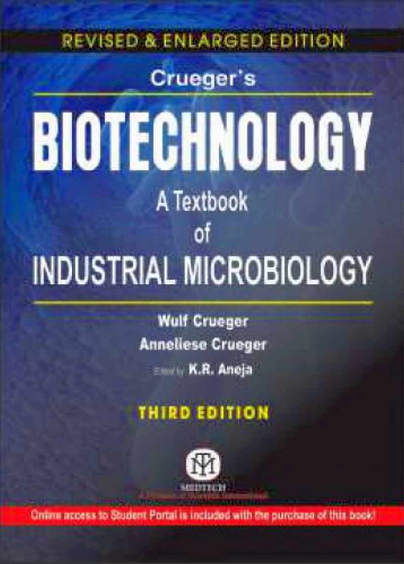 Crueger's Biotechnology: A textbook of Industrial Microbiology Paperback –  May 3, 2017