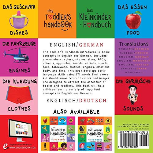 The Toddler's Handbook: Bilingual (English / German) (Englisch / Deutsch) Numbers, Colors, Shapes, Sizes, ABC Animals, Opposites, and Sounds, with ... that every Kid should Know (German Edition)