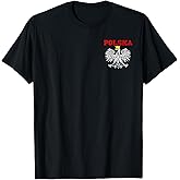 Polska Polish Eagle Poland Flag Polish Pride Polska Poland T-Shirt