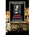 The Cambridge Companion to John Donne (Cambridge Companions to Literature)